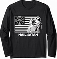 Hail Satan with Satanic Flag Long Sleeve T-Shirt : Amazon.co.uk: Fashion