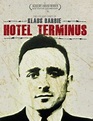 Hôtel Terminus, film américain de Marcel Ophüls, 1988