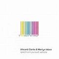 Vince Clarke & Martyn Ware - Spectrum Pursuit Vehicle Lyrics and ...