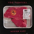 Medium Rare by Foo Fighters: Amazon.co.uk: Music