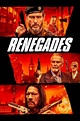 Renegades (2022) — The Movie Database (TMDB)