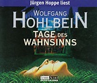 Wolfgang Hohlbein: Tage des Wahnsinns *** Hörbuch