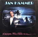 Jan Hammer – Escape From Television – Vinyl & Celluloid