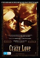 Crazy Love - | Crazy love, Love posters, Crazy love movie