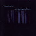 William Ackerman - Conferring With The Moon (CD) | Discogs