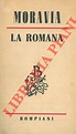 La romana. by MORAVIA Alberto -: (1947) | Libreria Piani Snc
