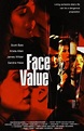 Face Value - Film (2001) - SensCritique