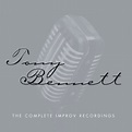 The Complete Improv Recordings專輯 - Tony Bennett - LINE MUSIC