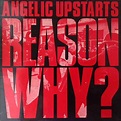 Angelic Upstarts | Reason Why? | Album – Artrockstore