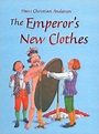 The Emperor's New Clothes by Hans Christian Andersen | 9781405447935 ...