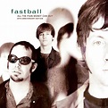 Fastball - All The Pain Money Can Buy: 20th Anniversary Edition [2LP ...