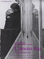 L'AMOUR FOU (1969) POSTER, FRENCH | Original Film Posters Online ...