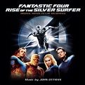 John Ottman - Fantastic Four: Rise of the Silver Surfer - Reviews ...