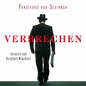 Hörbuch: von Schirach - Verbrechen