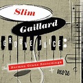 Groove Juice: Norman Granz Recordings & More - Slim Gaillard