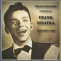 Old Gold Show Presented By Frank Sinatra: January 2. 1946, Frank ...