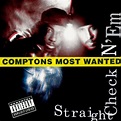 Comptons Most Wanted - Straight Checkn Em (CD) - Gringos Records