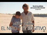 El Niño y el Fugitivo (MUD) Trailer Oficial Subtitulado - YouTube