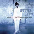 Release group “The Carnival” by Wyclef Jean featuring Refugee Allstars ...