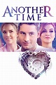 ‎Another Time (2018) directed by Thomas Hennessy • Reviews, film + cast ...