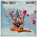 Paul Kelly - Nature (review) - Icon Fetch