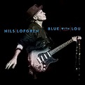 Blue With Lou : Nils Lofgren, Nils Lofgren: Amazon.es: CDs y vinilos}