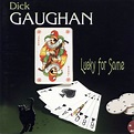 Dick Gaughan - Lucky For Some (2006, CD) | Discogs