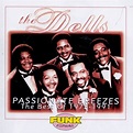 The Dells - Passionate Breezes: The Best Of 1975-1991 (CD) - Amoeba Music