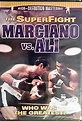 The Super Fight: Marciano vs. Ali (Video 2005) - IMDb