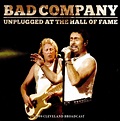 BAD COMPANY - Unplugged At The Hall Of Fame - Amazon.com Music