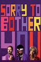 Sorry to Bother You (2018) - Posters — The Movie Database (TMDb)