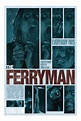 ‎The Ferryman (2007) directed by Chris Graham • Reviews, film + cast ...