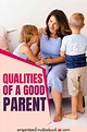 Qualities Of A Good Parent