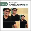 Playlist: The Very Best of Israel & New Breed by Israel & New Breed (CD ...