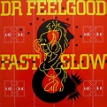 Fast Women Slow Horses | LP (1982) von Dr. Feelgood