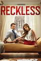 Reckless (TV Series 2014) - IMDb