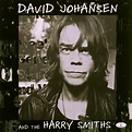 David Johansen & the Harry Smiths - David Johansen and the Harry Smiths ...