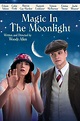 MAGIC IN THE MOONLIGHT | Sony Pictures Entertainment