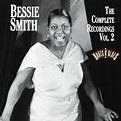 ‎The Complete Recordings, Vol. 2 by Bessie Smith on Apple Music