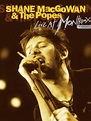 Prime Video: Shane MacGowan and The Popes - Live At Montreux