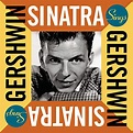 Frank Sinatra: Sinatra Sings Gershwin album review @ All About Jazz