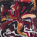 Paper - Album by Rich Robinson | Spotify