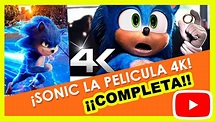 SONIC LA PELÍCULA COMPLETA EN ESPAÑOL 4K (2020) - YouTube