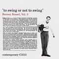 Vol.3: To Swing Or Not To Swing : Barney Kessel | HMV&BOOKS online ...