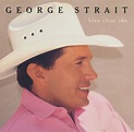 George Strait – Blue Clear Sky (1996, CD) - Discogs