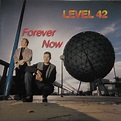 Level 42 - Forever Now (1995, CD) | Discogs
