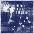 Discografía de Franz Ferdinand - Álbumes, sencillos y colaboraciones