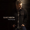 ‎Body Language - Album by Blake Shelton - Apple Music