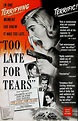 Too Late For Tears (1949) - Lizabeth Scott, Don DeFore, Dan Duryea # ...