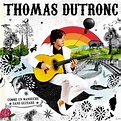 Thomas Dutronc – LCFF